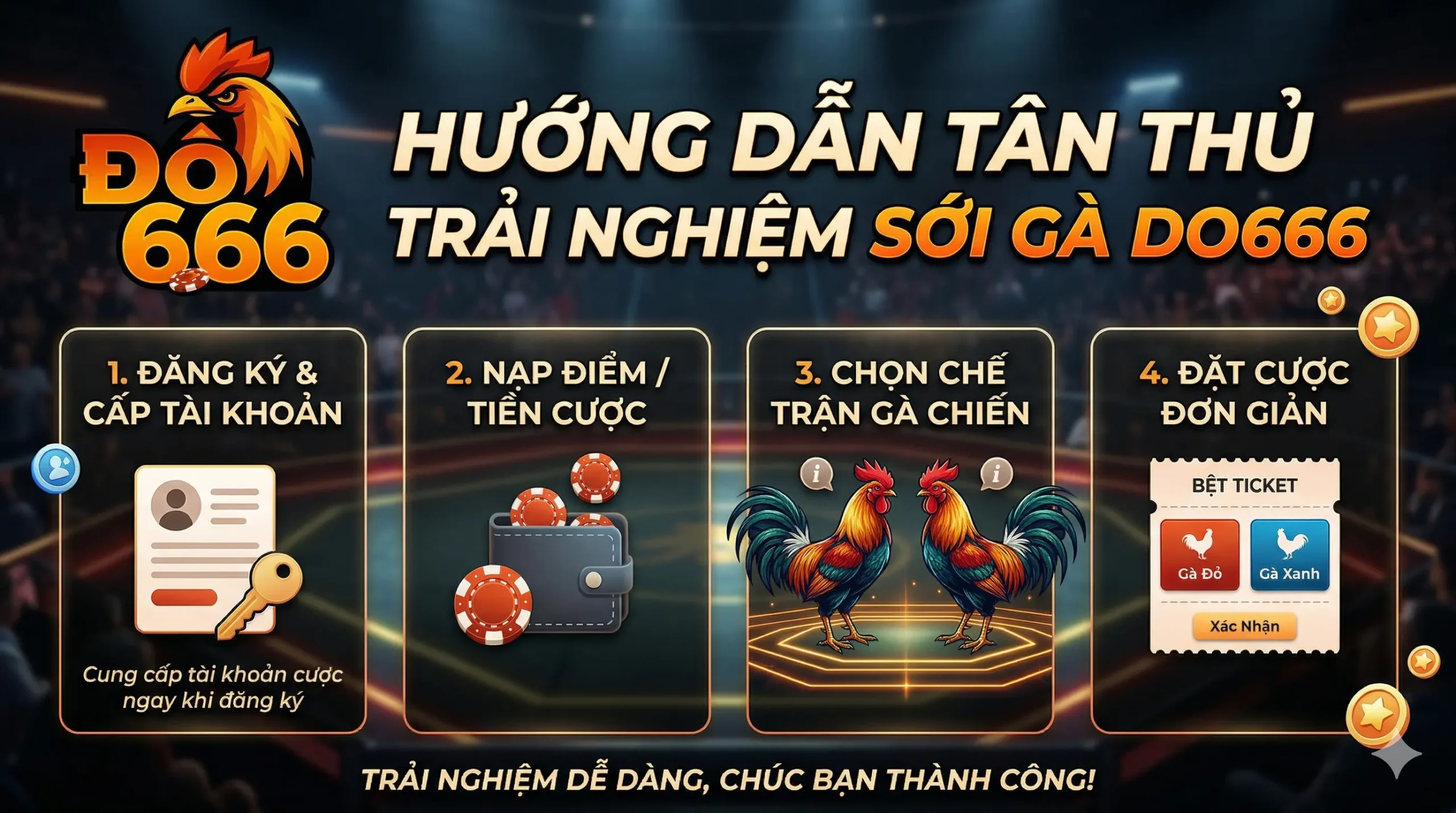 Hướng dẫn người mới trải nghiệm sới gà Do666 ?